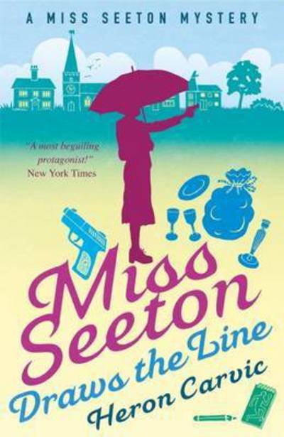 Cover for Heron Carvic · Miss Seeton Draws the Line - A Miss Seeton Mystery (Pocketbok) [3 New edition] (2017)