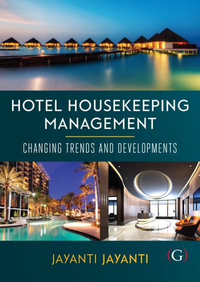 Cover for Jayanti, Jayanti (Lecturer in Hospitality Management, University of West London, UK) · Hotel Housekeeping Management: Changing trends and developments (Paperback Book) (2023)