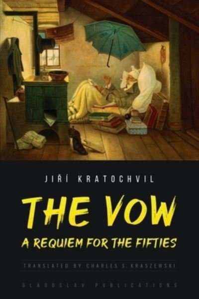 Cover for Ji?i Kratochvil · The Vow (Paperback Book) (2021)