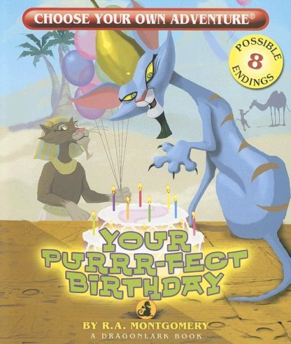 Cover for R. A. Montgomery · Your Purrr-fect Birthday (Choose Your Own Adventure - Dragonlark) (Taschenbuch) (2008)