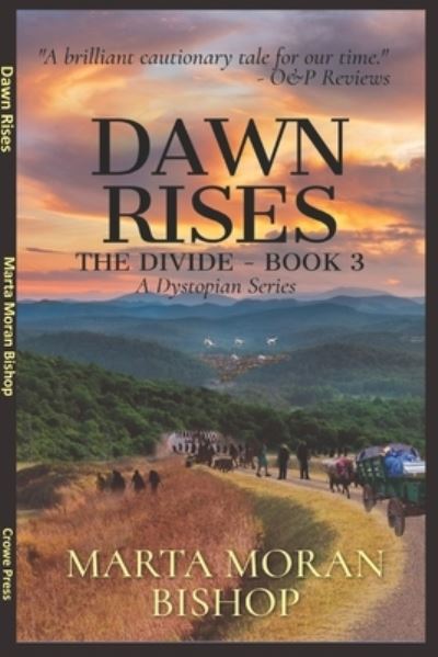 Cover for Marta Moran Bishop · Dawn Rises (Book) (2022)