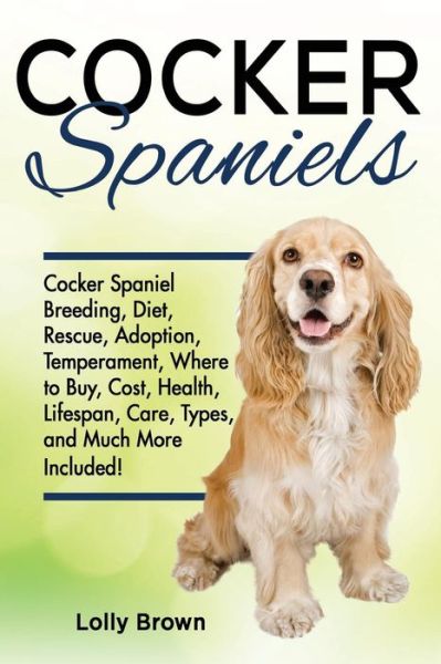 Cover for Lolly Brown · Cocker Spaniels (Paperback Book) (2016)