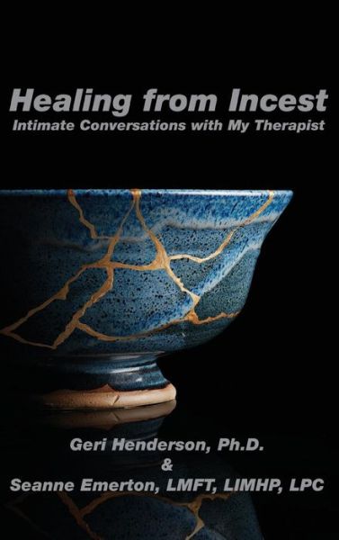 Cover for Geri Henderson · Healing from Incest (Hardcover Book) (2015)