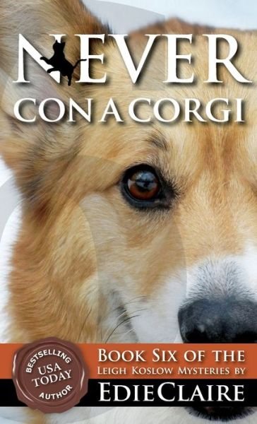 Cover for Edie Claire · Never Con a Corgi (Hardcover Book) (2022)
