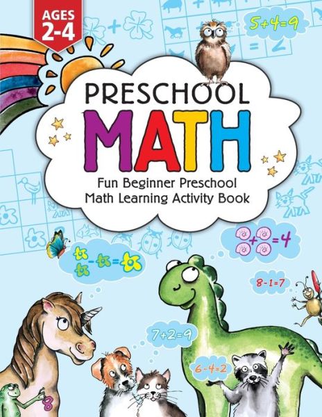 Cover for Jennifer L Trace · Preschool Math: Fun Beginner Preschool Math Learning Activity Workbook: For Toddlers Ages 2-4, Educational Pre k with Number Tracing, Matching, For Kids Ages 2, 3, 4, year olds &amp; Kindergarten (Taschenbuch) (2020)