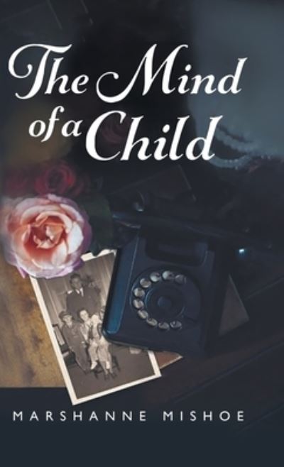 Cover for Marshanne Mishoe · Mind of a Child (Book) (2023)