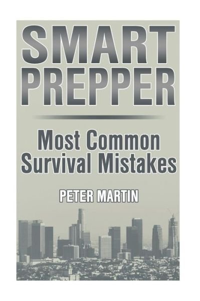 Cover for Bye-Fellow Peter Martin · Smart Prepper (Taschenbuch) (2017)