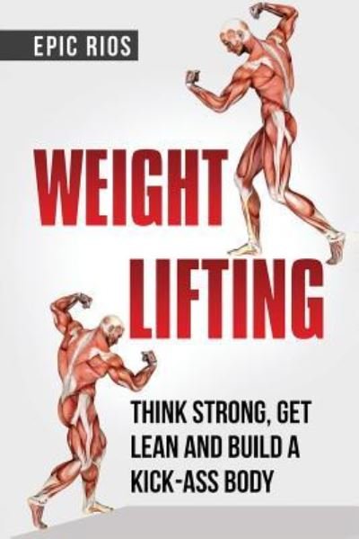 Cover for Epic Rios · Weight Lifting (Paperback Bog) (2017)