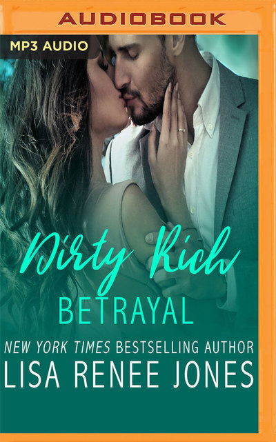 Cover for Lisa Jones · Dirty Rich Betrayal (Audiobook (CD)) (2019)