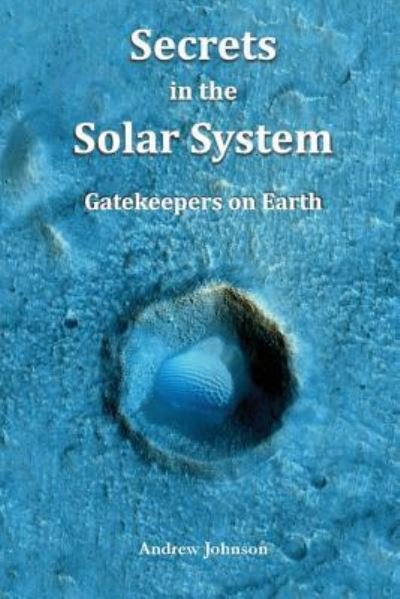 Cover for Andrew Johnson · Secrets in the Solar System (Taschenbuch) (2018)