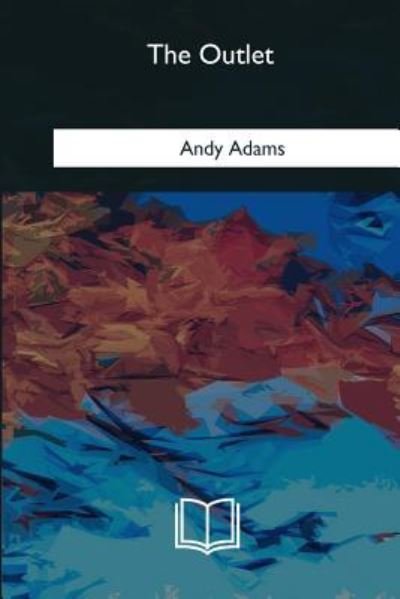 Cover for Andy Adams · The Outlet (Paperback Bog) (2018)