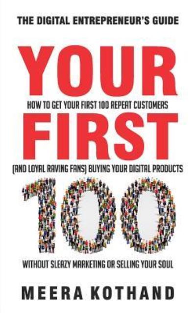 Cover for Meera Kothand · Your First 100 (Paperback Book) (2018)