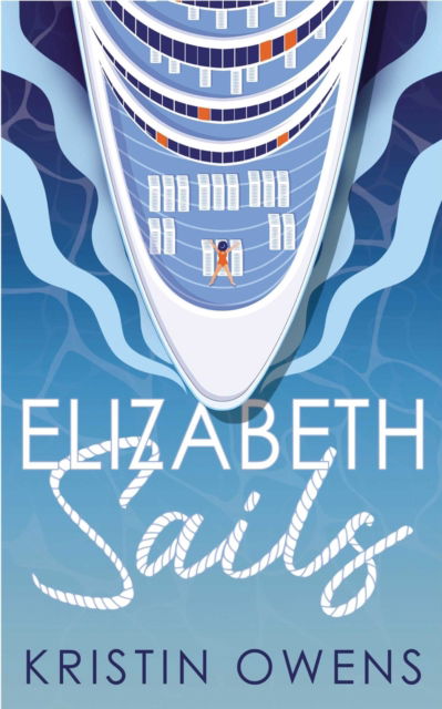 Kristin Owens · Elizabeth Sails (Paperback Book) (2024)