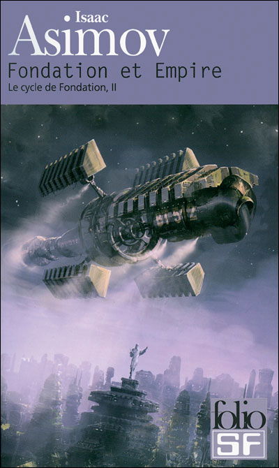 Cover for Isaac Asimov · Fondation et Empire (Folio Science Fiction) (French Edition) (Paperback Book) [French edition] (2009)