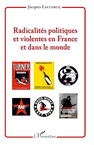 Cover for Jacques Leclercq · Radicalités politiques et violentes en France et dans le monde (Paperback Book) (2021)