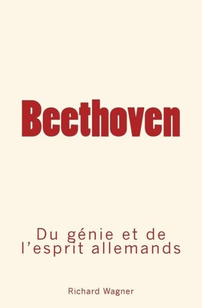 Cover for Richard Wagner · Beethoven (Taschenbuch) (2017)