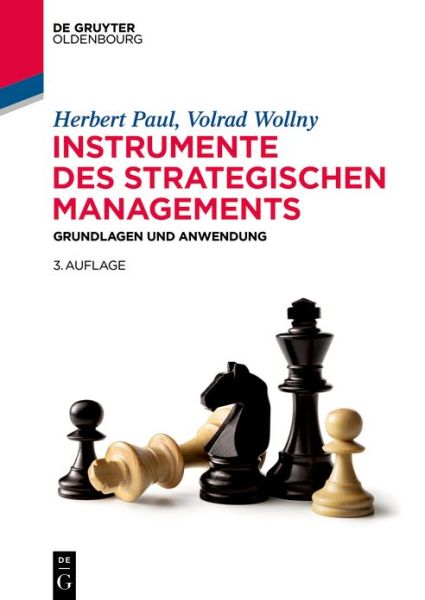 Cover for Herbert Paul · Instrumente Des Strategischen Managements: Grundlagen Und Anwendung - de Gruyter Studium (Paperback Book) [3rd Revised edition] (2020)