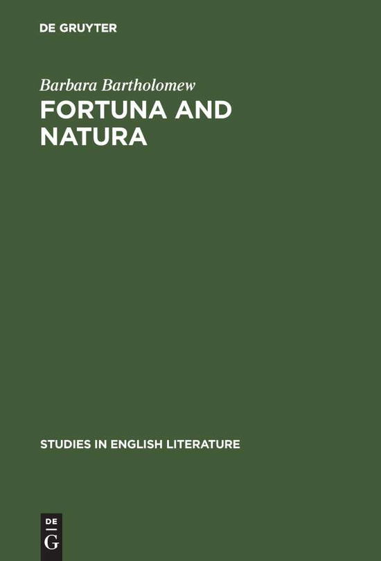 Cover for Barbara Bartholomew · Fortuna and Natura (Reprint 2015) (Hardcover Book) (1966)