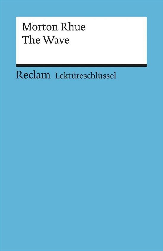 Cover for Morton Rhue · Reclam UB 15355 Lekt.Rhue.Wave (Bog)