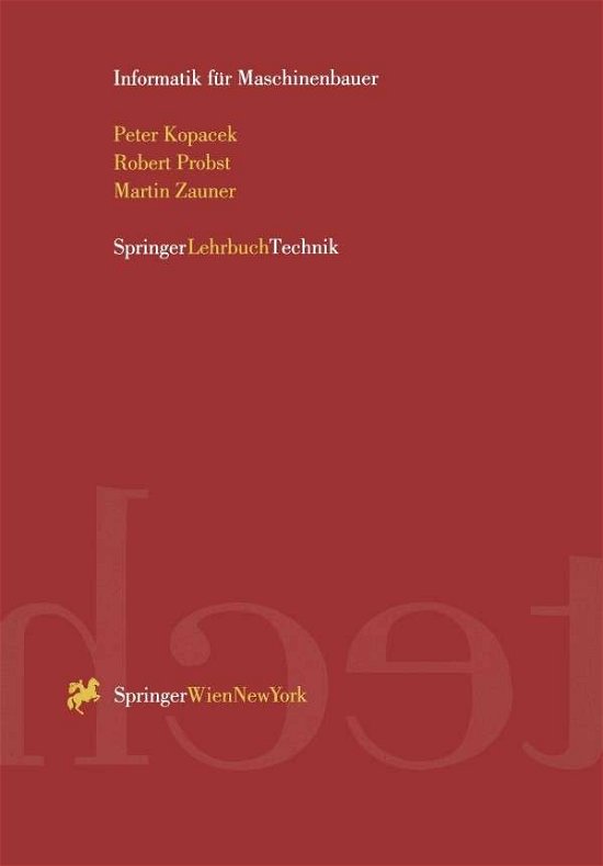 Cover for Kopacek, Peter (Microtrend Appleton Wisconsin USA) · Informatik Fur Maschinenbauer (Paperback Book) [German edition] (1995)
