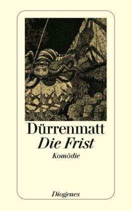 Cover for Friedrich Dürrenmatt · Detebe.23055 DÃ¼rrenmatt.frist (Book)