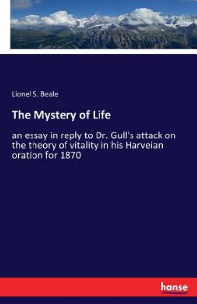 Cover for Beale · The Mystery of Life (Book) (2017)