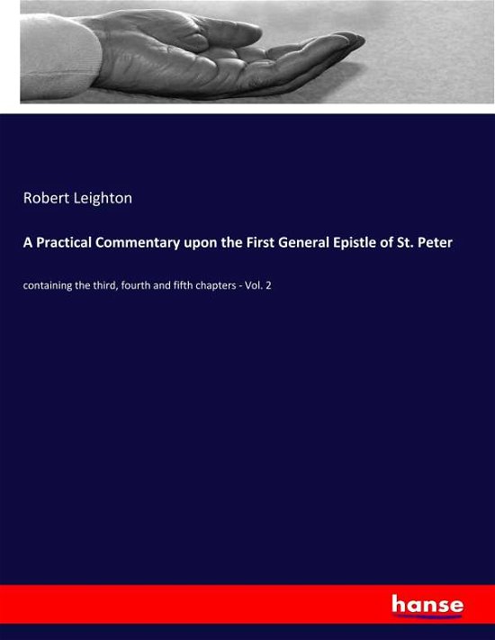 Cover for Leighton · A Practical Commentary upon th (Book) (2019)