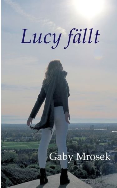 Cover for Mrosek · Lucy fällt (Book) (2020)