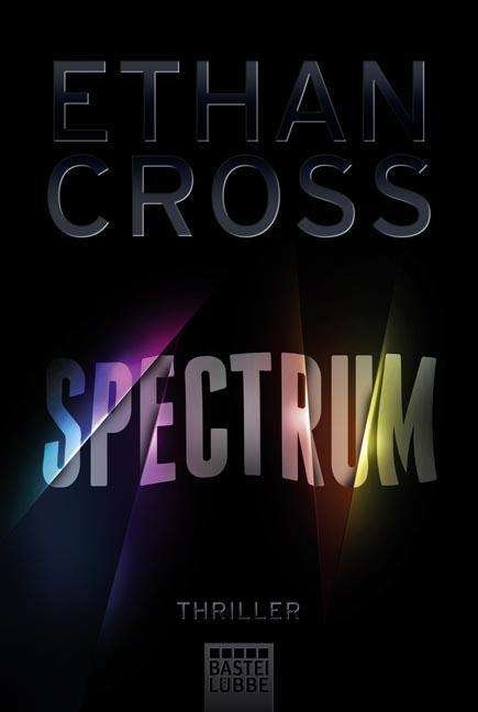 Cover for Ethan Cross · Spectrum (Paperback Book) (2017)