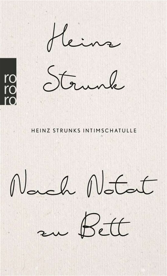 Nach Notat zu Bett - Strunk - Books -  - 9783499001550 - 