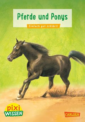 Pixi Wissen 1: VE 5: Pferde und Ponys - Hanna Sörensen - Muu - Carlsen Verlag GmbH - 9783551231550 - perjantai 22. maaliskuuta 2019