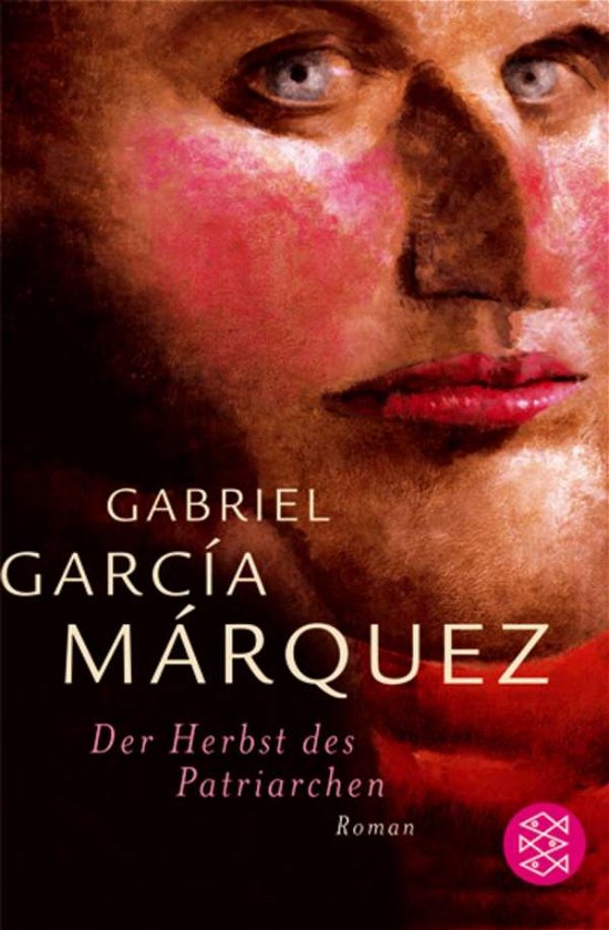 Cover for Gabriel Garcia Marquez · Fischer TB.16255 Garcia.Herbst.Patriar. (Bog)