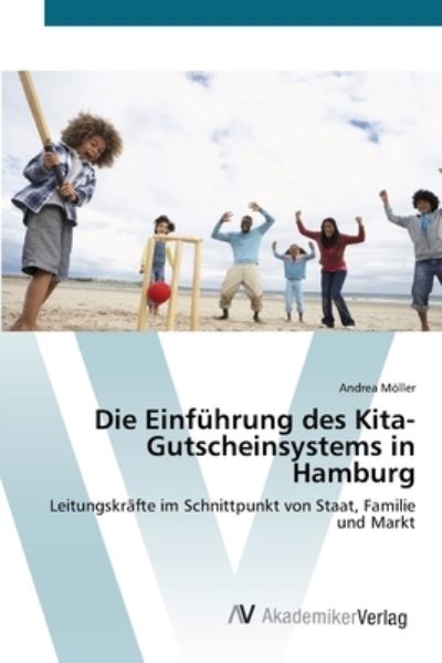 Cover for Möller · Die Einführung des Kita-Gutschei (Book) (2012)