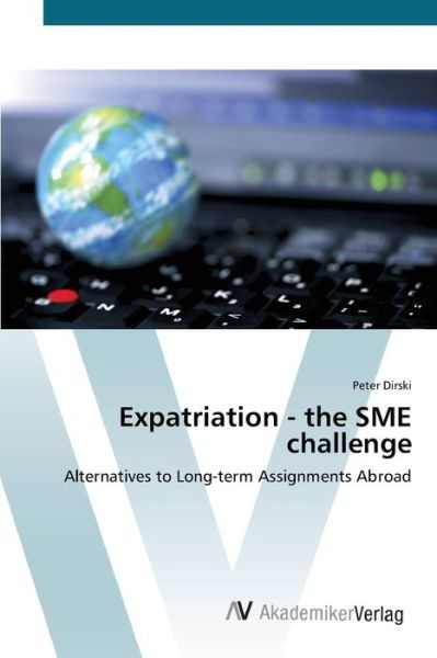 Cover for Dirski · Expatriation - the SME challenge (Book) (2012)