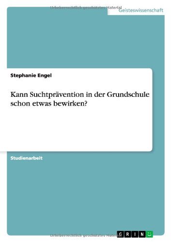 Cover for Engel · Kann Suchtprävention in der Grund (Bok) [German edition] (2010)