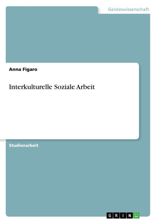 Cover for Figaro · Interkulturelle Soziale Arbeit (Book) [German edition] (2011)