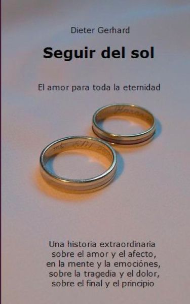 Cover for Dieter Gerhard · Seguir Del Sol (Paperback Book) [Spanish edition] (2014)