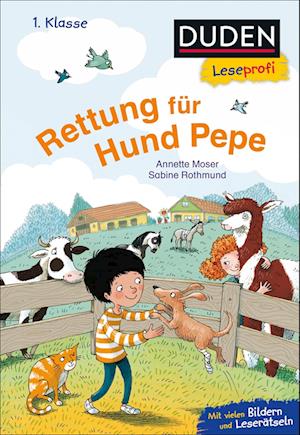 Cover for Annette Moser · Duden Leseprofi – Rettung für Hund Pepe, 1. Klasse (Book) (2024)