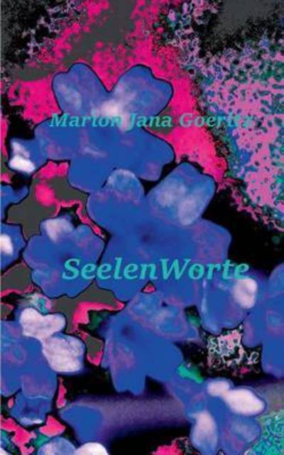 Cover for Goeritz · SeelenWorte (Bok) (2015)