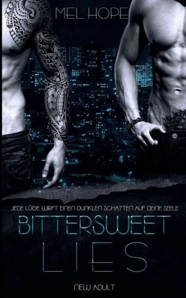 Cover for Hope · Bittersweet Lies (Bok) (2017)