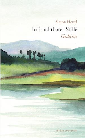 Simon Hertel · In fruchtbarer Stille (Book) (2023)