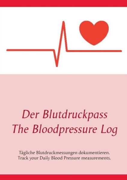 Cover for White · Der Blutdruckpass (Book) (2018)