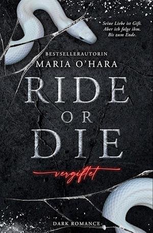 Cover for Maria O'Hara · Ride or Die (Book) (2024)