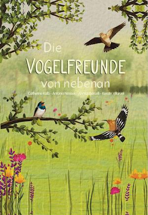 Cover for Annika Barcelli · Die Vogelfreunde von nebenan (Book) (2024)