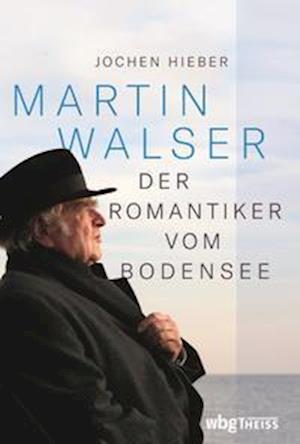 Jochen Hieber · Martin Walser (Gebundenes Buch) (2022)