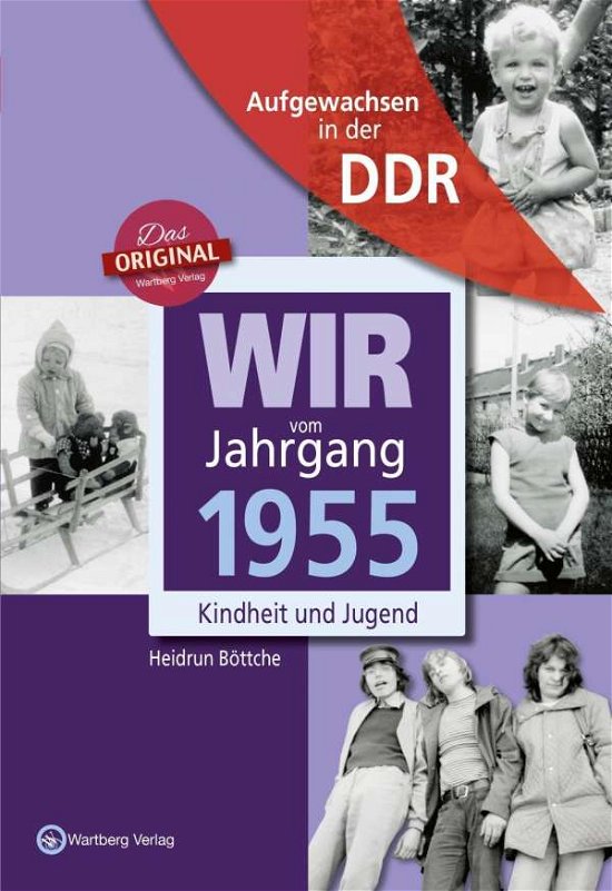 Cover for Böttche · Wir vom Jahrgang 1955.DDR (Book)