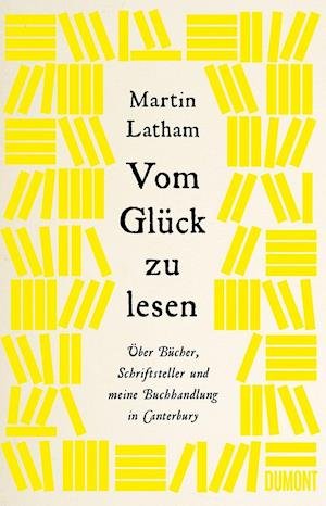 Cover for Martin Latham · Vom Glück zu lesen (Hardcover Book) (2021)