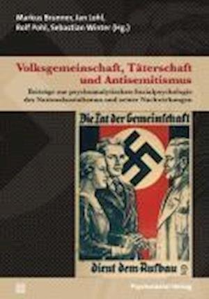 Cover for Markus Brunner · Volksgemeinschaft, Tterschaft  und Antisemitismus (N/A) [Originalausg. edition] (2022)
