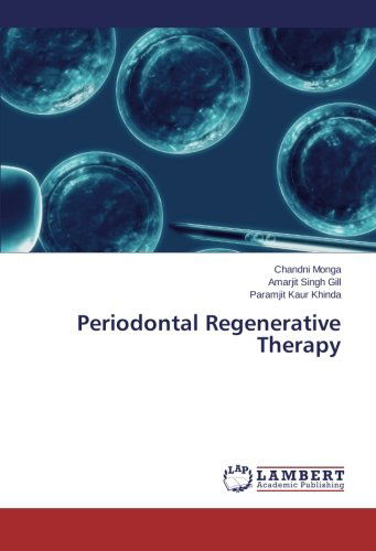 Cover for Paramjit Kaur Khinda · Periodontal Regenerative Therapy (Paperback Book) (2014)
