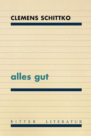 Cover for Clemens Schittko · Alles Gut (Book) (2023)